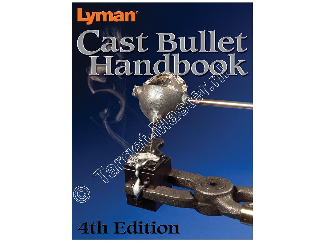 Lyman CAST BULLET HANDBOOK edition 4
